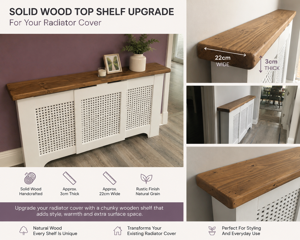 Rustic Wooden Top Shelf Upgrade for Radiator Covers - Custom Lengths